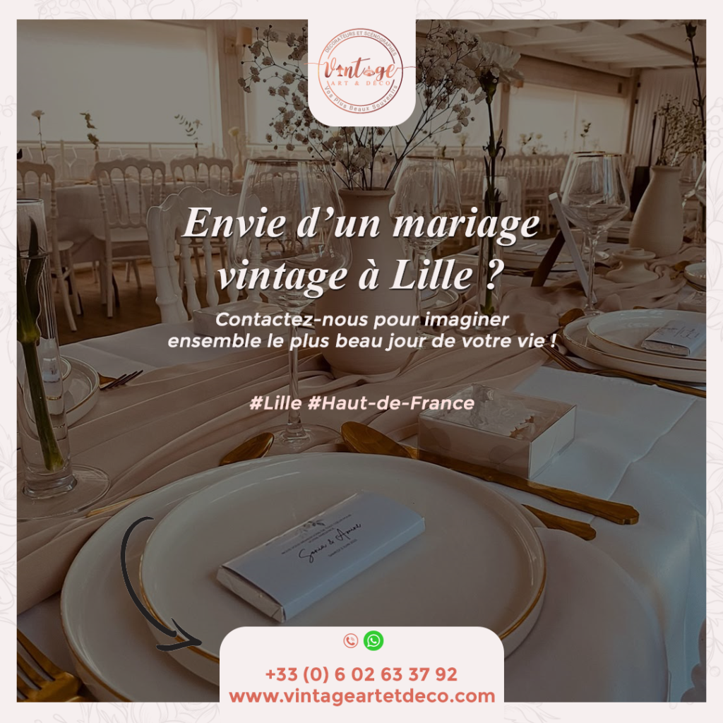 Envie d’un mariage vintage à Lille ?